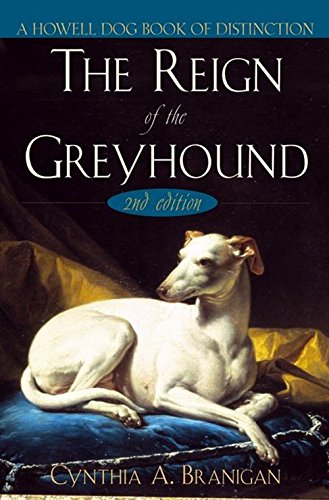 The Reign of the Greyhound [Hardcover]
