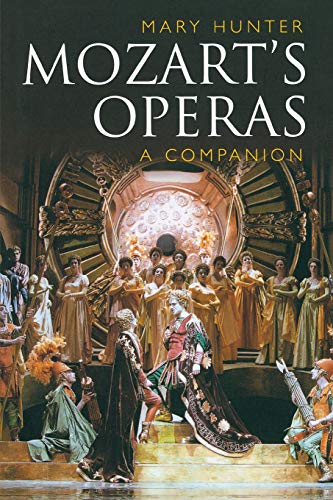 Mozarts Operas A Companion [Paperback]