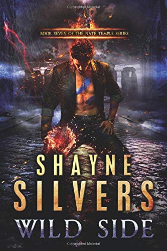 Wild Side A Nate Temple Supernatural Thriller Book 7 (temple Chronicles) [Paperback]