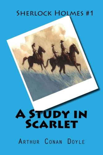 A Study In Scarlet [Paperback]
