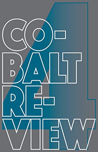 Cobalt Review Volume 4 [Paperback]