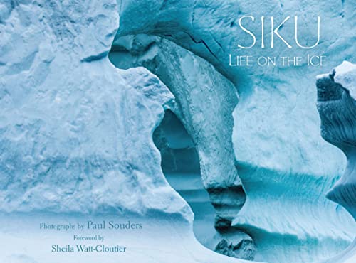Siku Life on the Ice [Hardcover]