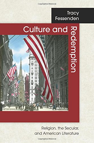 Culture and Redemption Religion, the Secular, and American Literature [Hardcover]