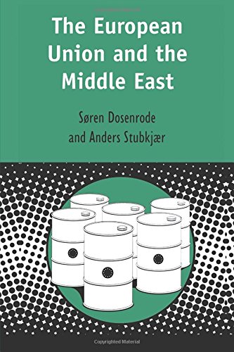 The European Union and the Middle East [Hardcover]