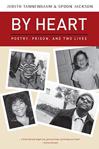 By Heart Poetry, Prison, and Two Lives [Hardcover]