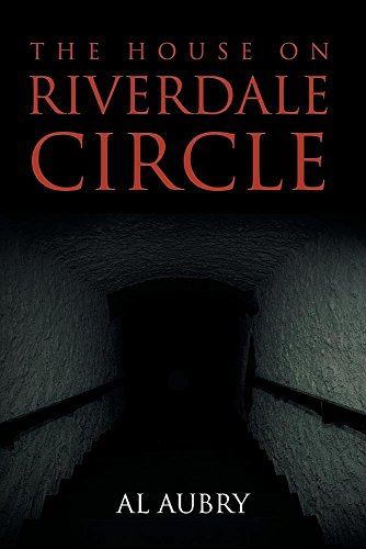 The House On Riverdale Circle [Paperback]