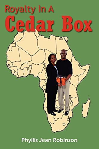 Royalty in a Cedar Box [Paperback]
