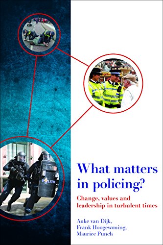 What Matters in Policing Change, Values and Leadership in Turbulent Times [Hardcover]