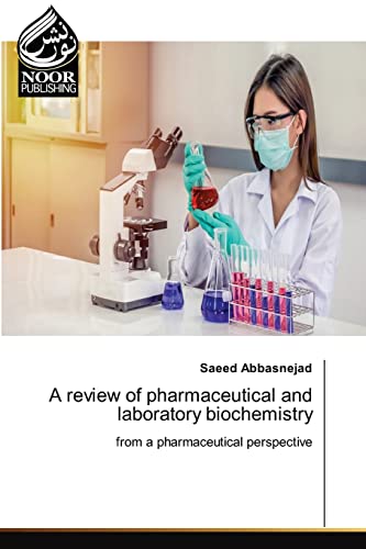 Review Of Pharmaceutical And Laboratory Biochemistry