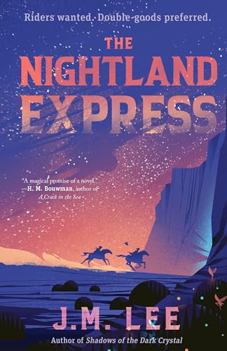 The Nightland Express [Hardcover]