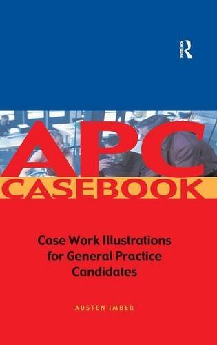 APC Case Book Casework Illustrations for General Practice Candidates [Hardcover]