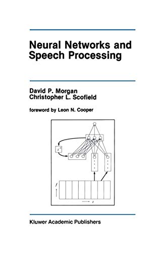 Neural Networks and Speech Processing [Paperback]