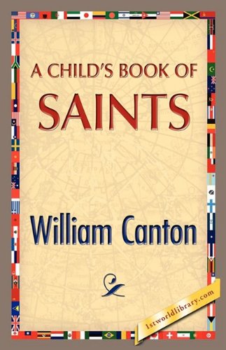 A Child's Book Of Saints [Hardcover]