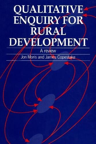 Qualitative Enquiry for Rural Development  A Review [Paperback]