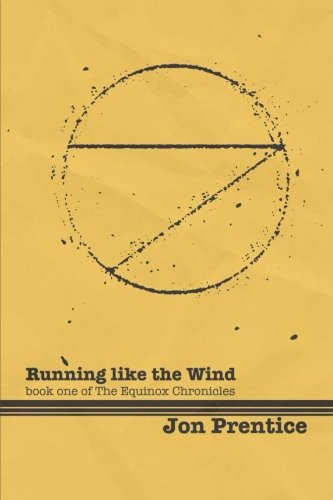 Running Like The Wind (equinox) (volume 1) [Paperback]
