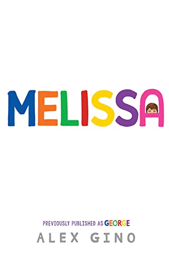 Melissa (previously published as GEORGE) [Hardcover]