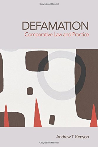 Defamation Comparative Law and Practice [Paperback]