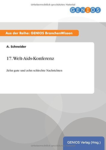 17. Welt-Aids-Konferenz (german Edition) [Paperback]