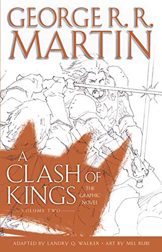 A Clash of Kings The Graphic Novel Volume Two [Hardcover]