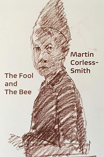 The Fool and The Bee [Paperback]