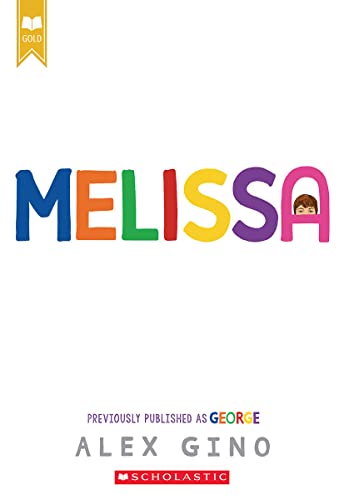 Melissa (previously published as GEORGE) [Paperback]