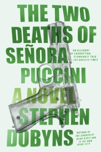 The Two Deaths of Senora Puccini A Novel [Paperback]