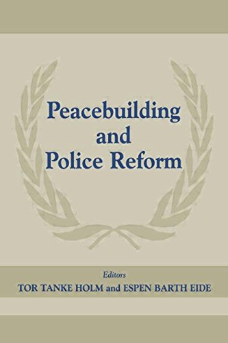 Peacebuilding And Police Refor [Paperback]