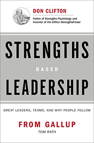 Strengths-Based Leadership [Hardcover]