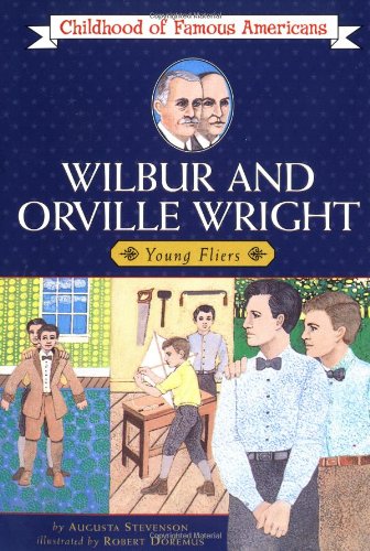 Wilbur and Orville Wright: Young Fliers [Paperback]