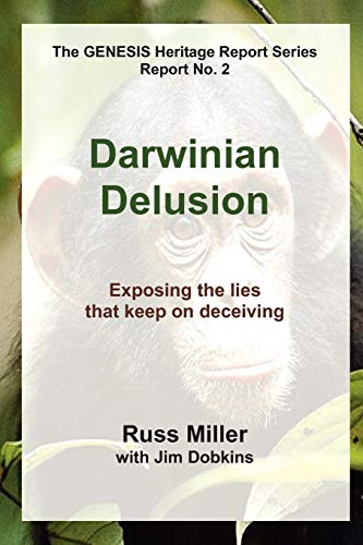 Darwinian Delusion [Paperback]