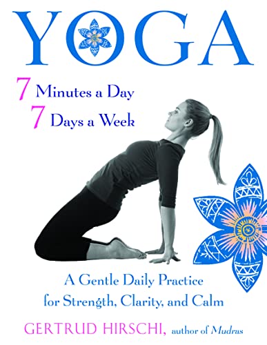 Yoga 7 Minutes A Day 7 Days A Week       [TRADE PAPER         ]
