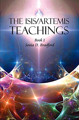 Isis/Artemis Teachings  Book 1 [Paperback]