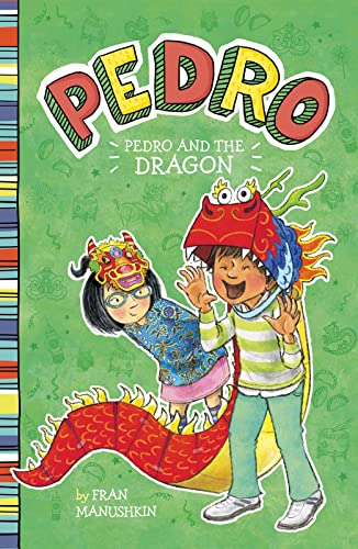 Pedro and the Dragon [Paperback]