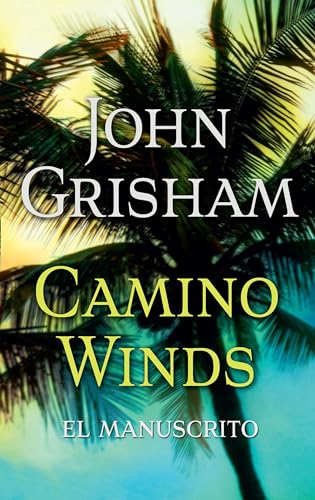Camino Winds. (El Manuscrito) Spanish Edition [Paperback]