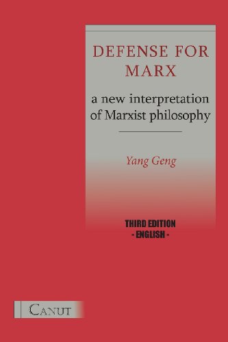 Defense For Marx. A New Interpretation Of Marxist Philosophy [Paperback]