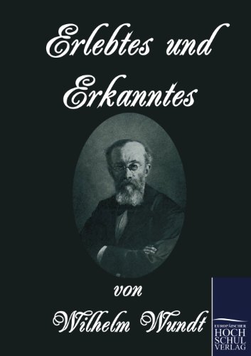 Erlebtes und Erkanntes [Paperback]