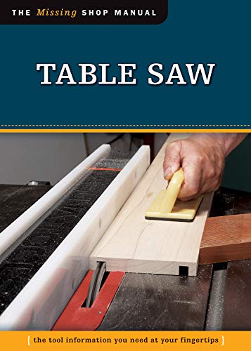 Table Saw (Missing Shop Manual) [Paperback]