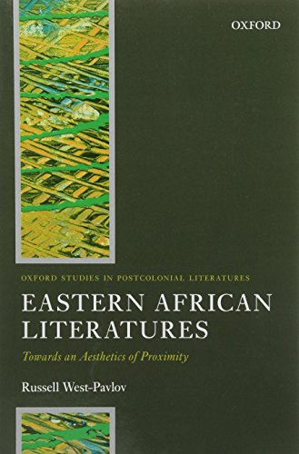 Eastern African Literatures Towards an Aesthetics of Proximity [Paperback]
