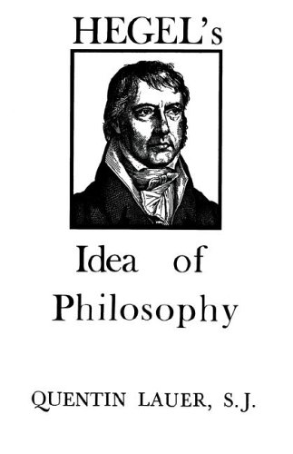 Hegel's Idea of Philosophy [Paperback]