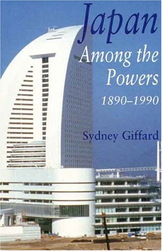 Japan Among the Powers, 1890-1990 [Paperback]