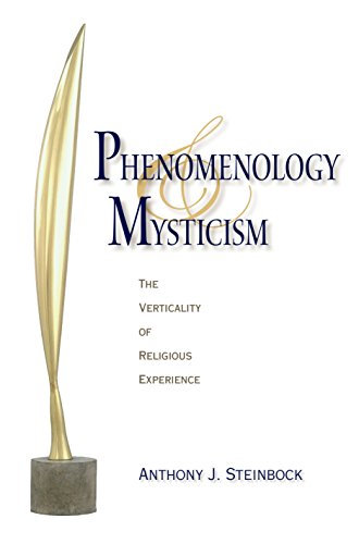 Phenomenology and Mysticism The Verticality of Religious Experience [Hardcover]