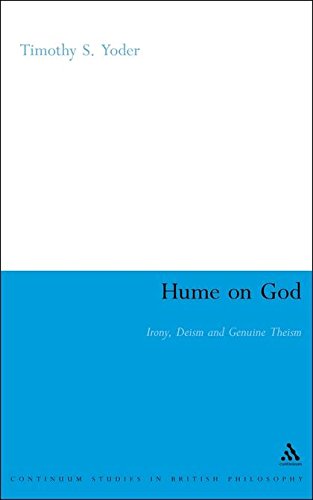 Hume on God Irony, Deism and Genuine Theism [Paperback]
