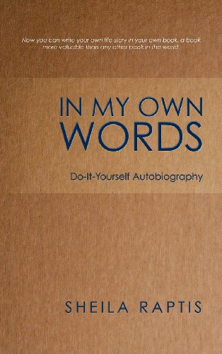 In My Own Words Do-It-Yourself Autobiography [Hardcover]