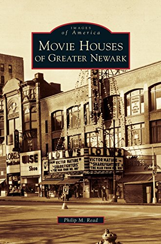 Movie Houses of Greater Newark [Hardcover]
