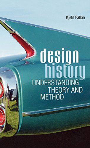 Design History Understanding Theory and Method [Hardcover]