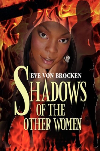Shadows of the Other Women [Hardcover]