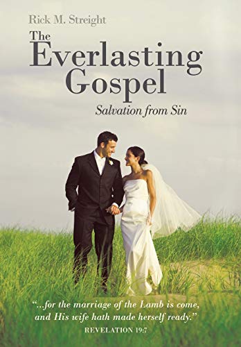 The Everlasting Gospel Salvation From Sin [Hardcover]
