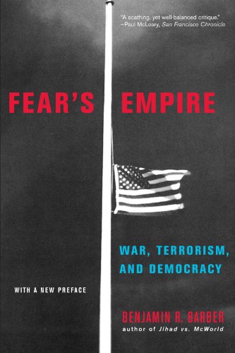 Fear's Empire War, Terrorism, and Democracy [Paperback]