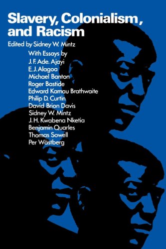 Slavery, Colonialism, And Racism [Paperback]