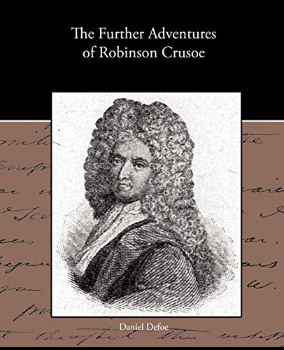 Further Adventures of Robinson Crusoe [Paperback]